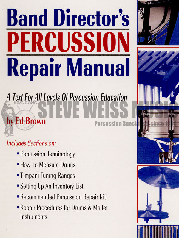 Brown-Band Director's Percussion Repair Manual