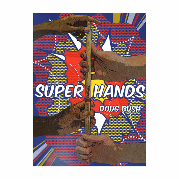 Bush-Super Hands