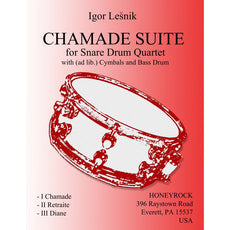CHAMADE SUITE for Snare Drum Quartet by Igor Lesnik
