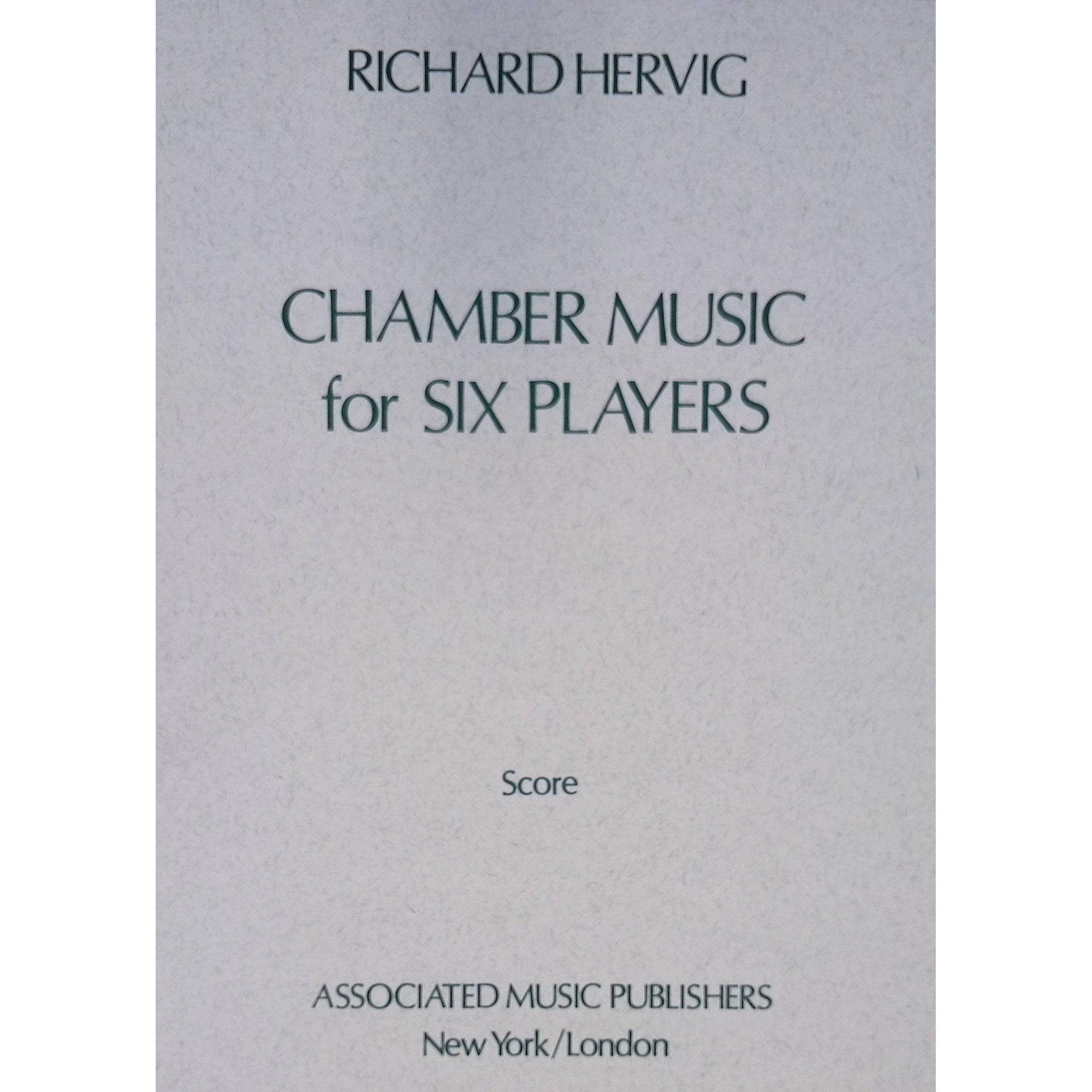 Chamber Music For Six by Richard Hervig
