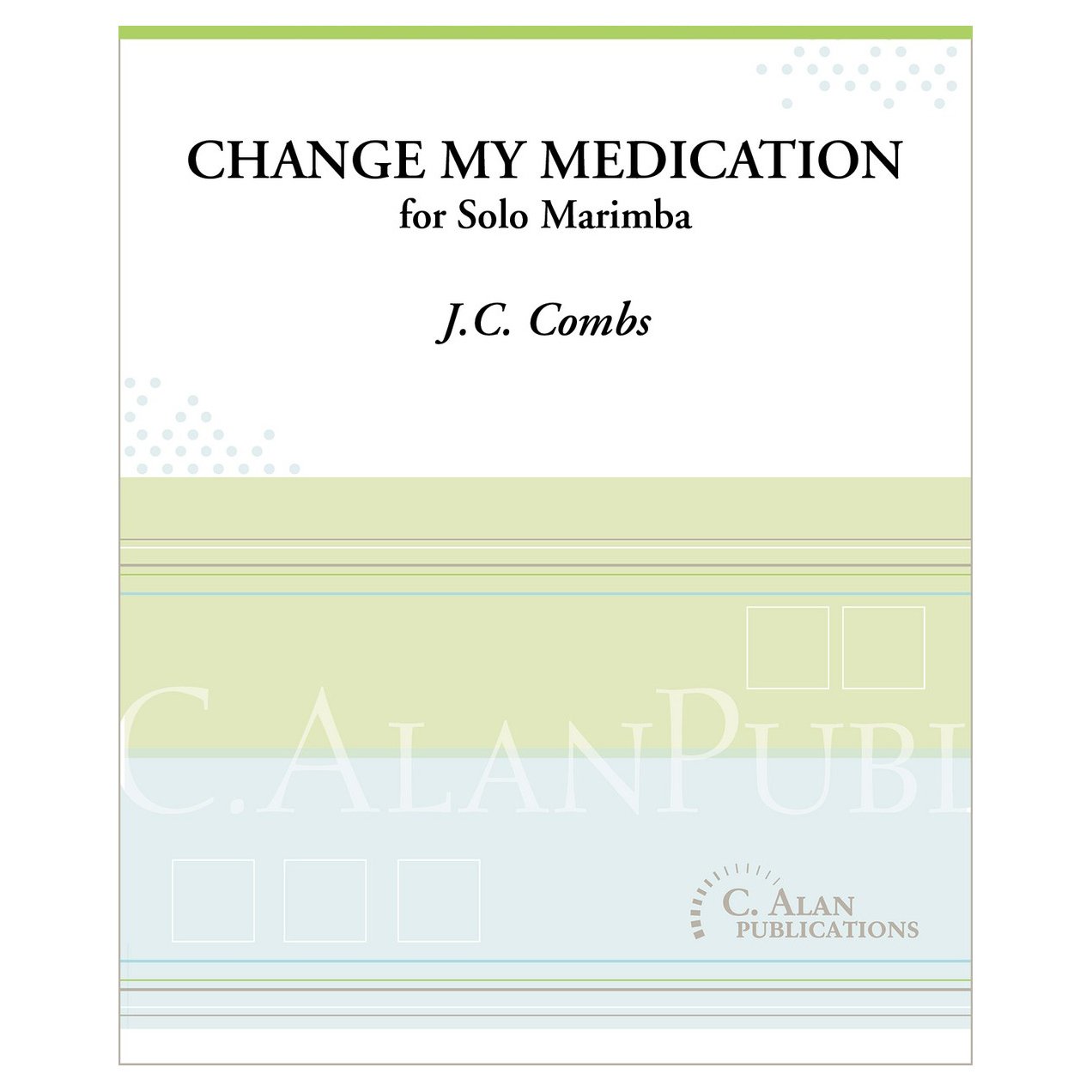 Change my medication for solo marimba by JC Combs cover photo