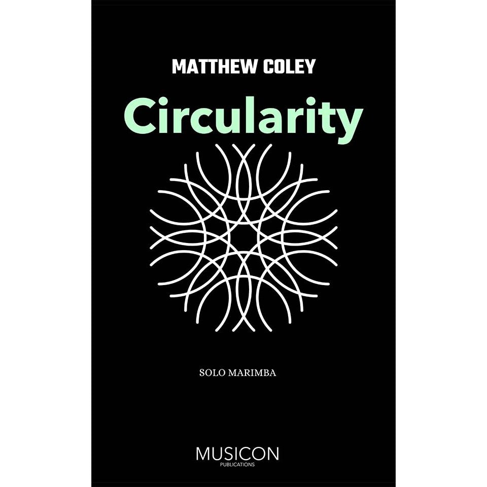 Circularity by Matthew Coley
