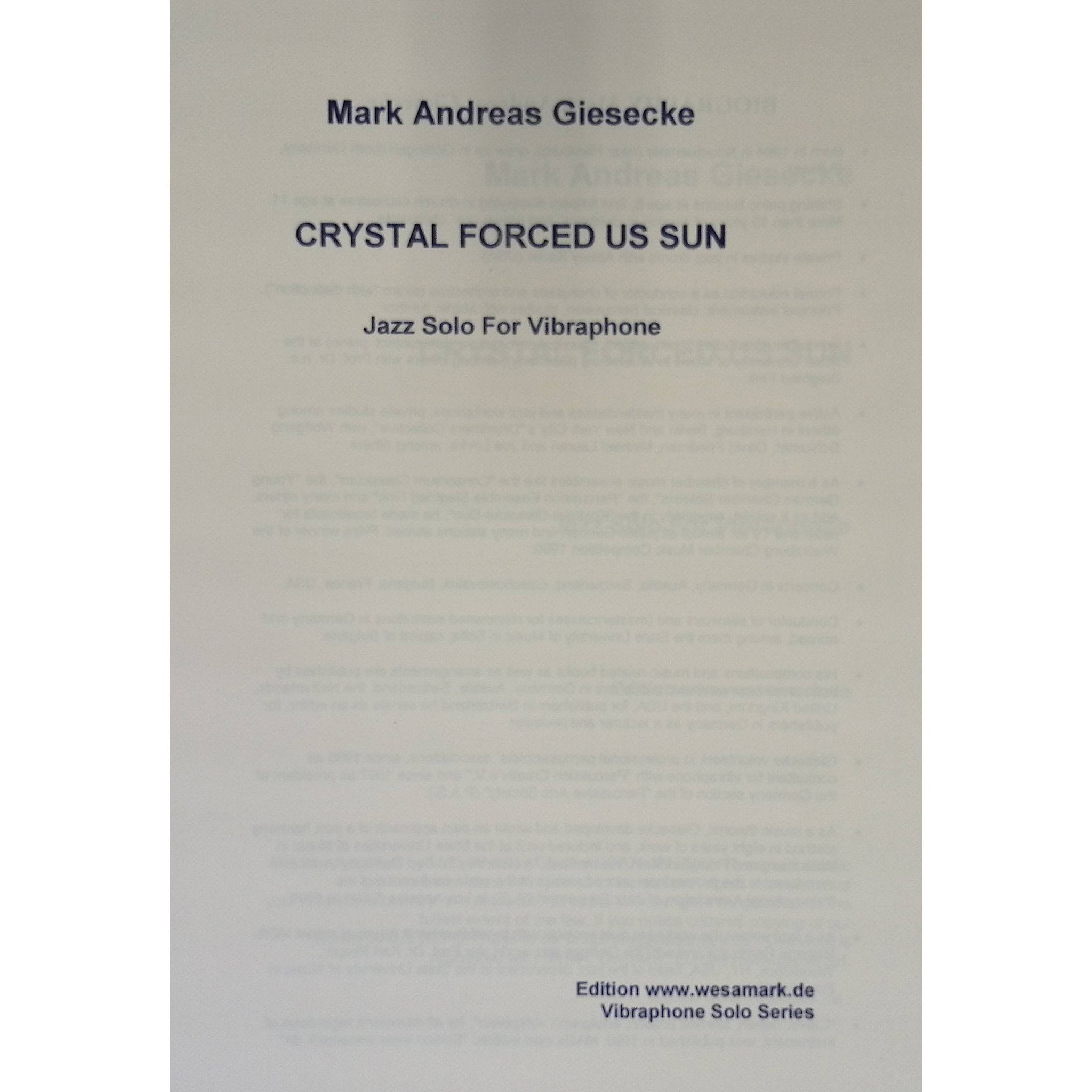 Crystal Forced Us Sun by Mark Andreas Giesecke