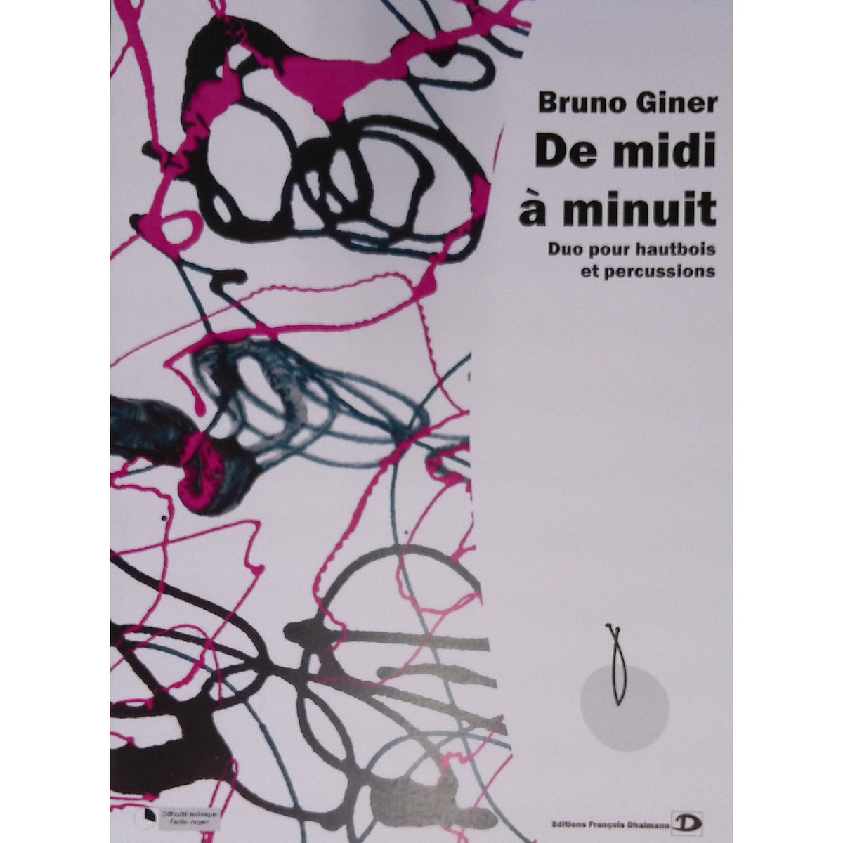 De Midi A Minuit by Bruno Giner