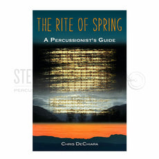 DeChiara-Rite of Spring: A Percussionist's Guide