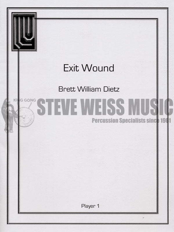 Dietz-Exit Wounds (SP)-B/V/C/X/2M/4T/alm./Tuned gongs/P OS
