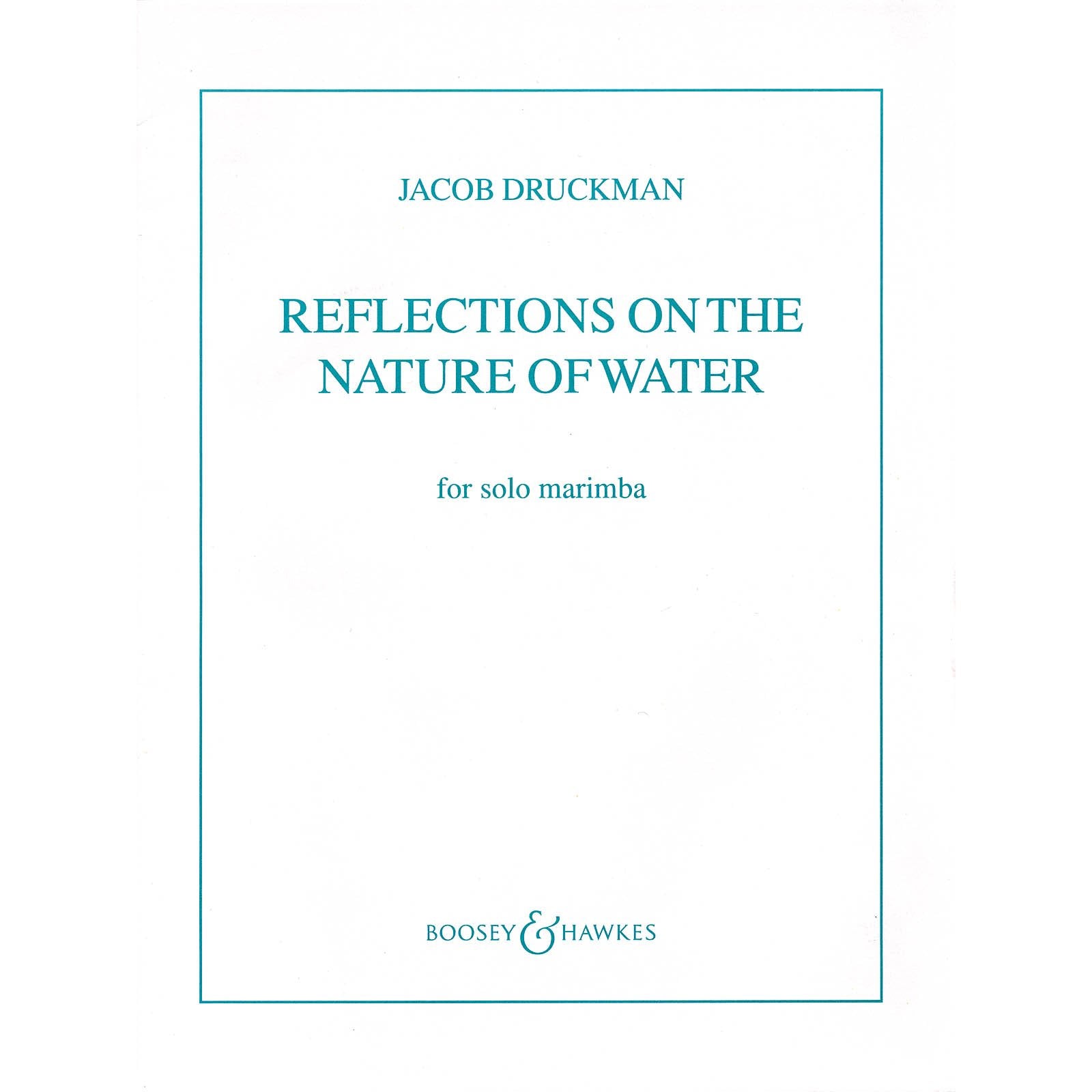 Druckman-Reflections on the Nature of Water-M
