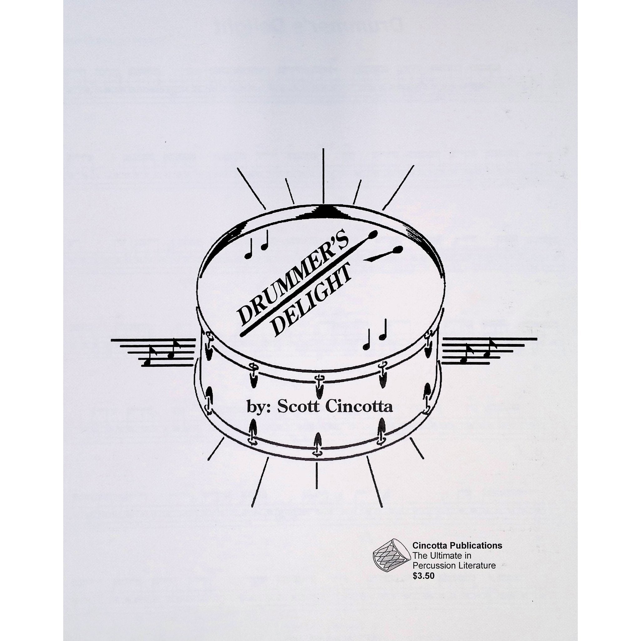 Drummers Delight by Scott Cincotta