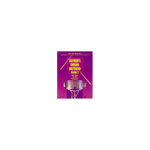 Feldstein/Black-Alfred's Drum Method Book 2 (Book Only)