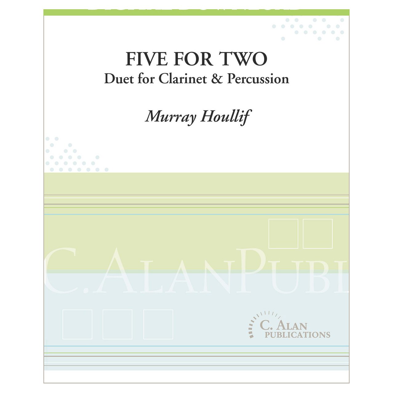 Five for Two Duet for Clarinet and Percussion Murray Houllif Cover