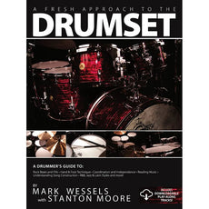 A Fresh Approach to the Drum Set Method Book by Mark Wessels with Stanton Moore
