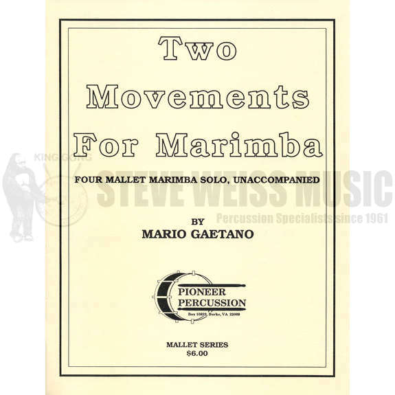 Gaetano-Two Movements for Marimba