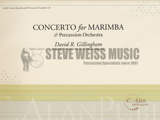 Gillingham-Concerto No. 2 for Marimba and Perc. Ens. (SP)- Solo M/B/2V/C/Cro./X/4M/4T/P/PN