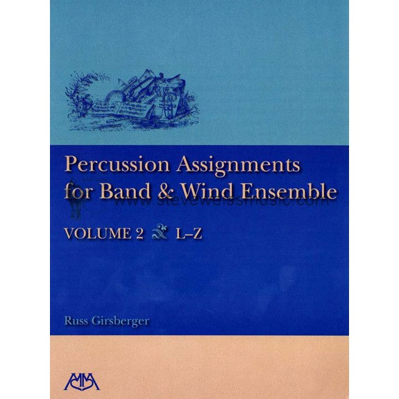 Girsberger-Percussion Assignments for Band and Wind Ens. vol. 2