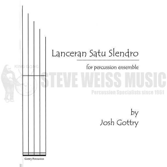 Gottry-Lanceran Satu Slendro (SP)-B/V/C/2M/2T/P