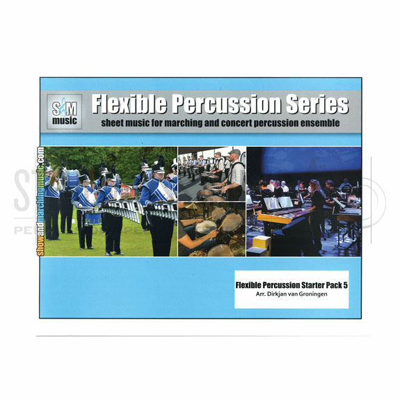 Groningen-Flexible Percussion Starter Pack 5 (SP)-B/X/4T/DS/P (Marching)