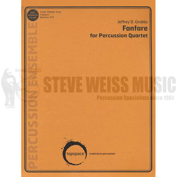 Grubbs-Fanfare for Percussion Quartet (SP)-X/C/opt. B/4T/P