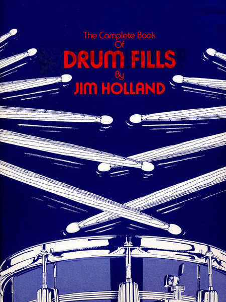 Holland-Complete Book of Drum Fills