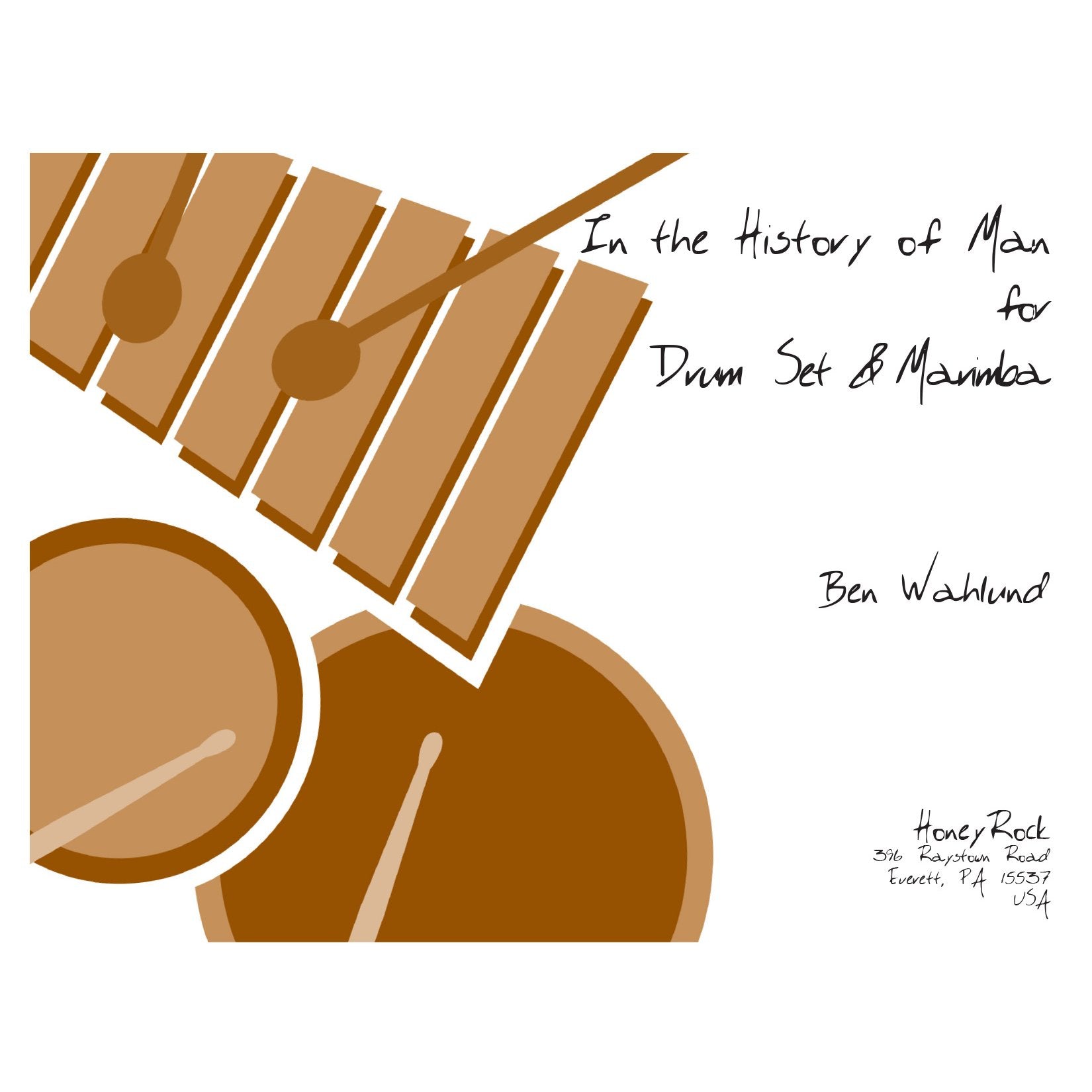 In the History of Man for Percussion Duo by Ben Wahlund