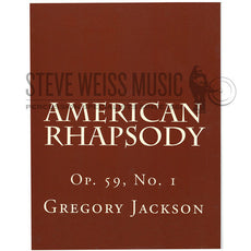 Jackson - American Rhapsody Op. 59, No. 1-M