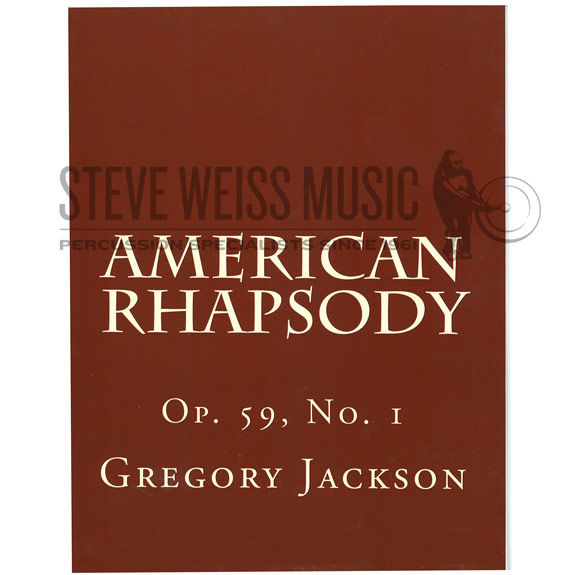 Jackson - American Rhapsody Op. 59, No. 1-M