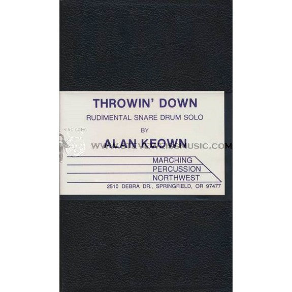 Keown-"Throwin' Down" Snare Drum Solo w/Video