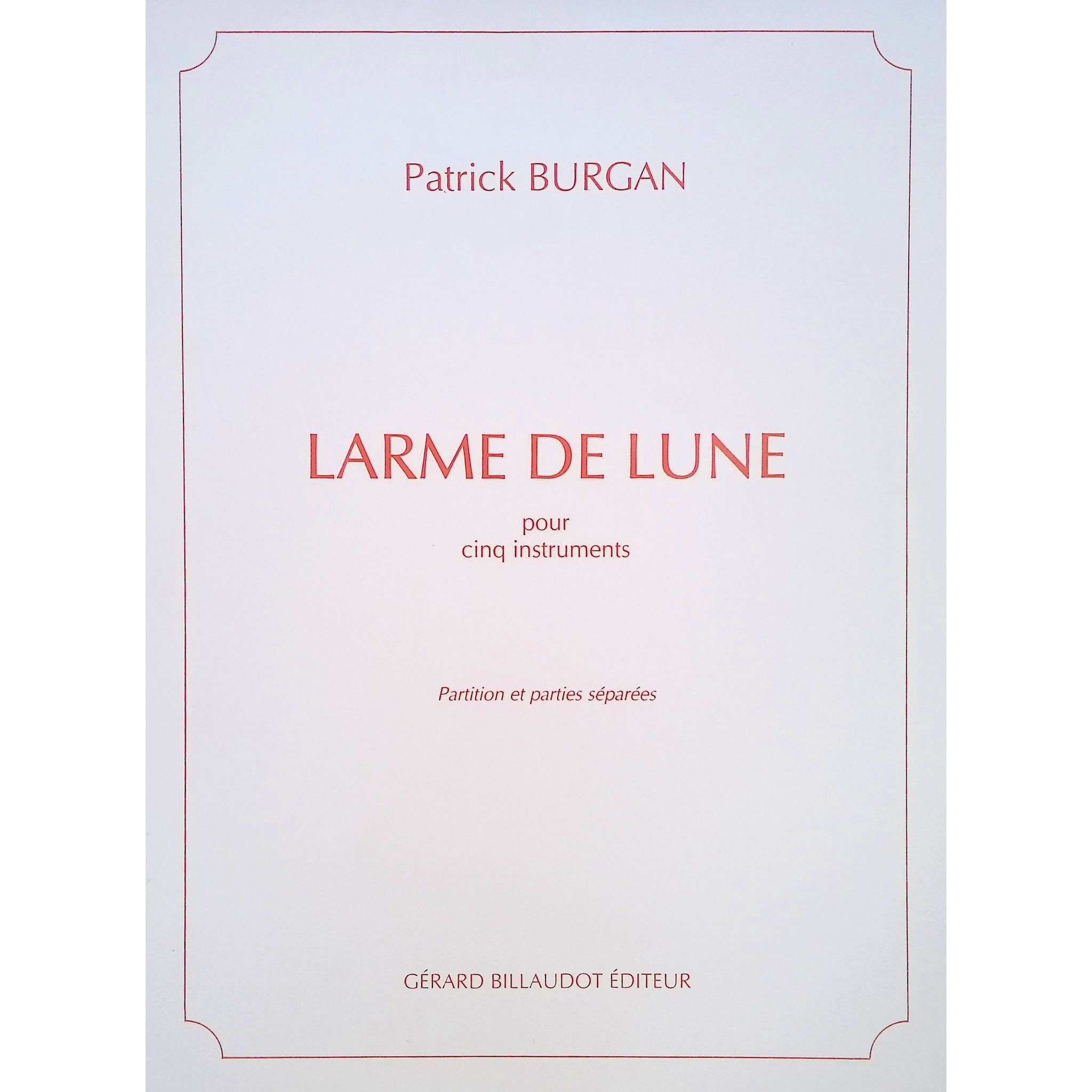 Larme De Lune Patrick Burgan