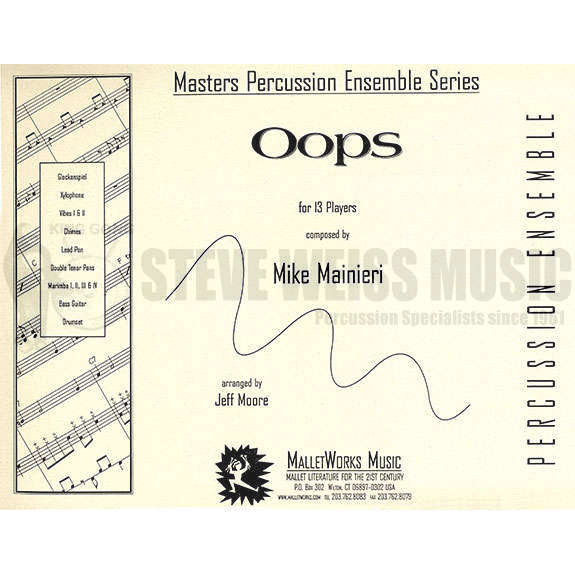 Mainieri-Oops arr. Moore (SP)-B/2V/C/X/4M/Steel drs./P/CB