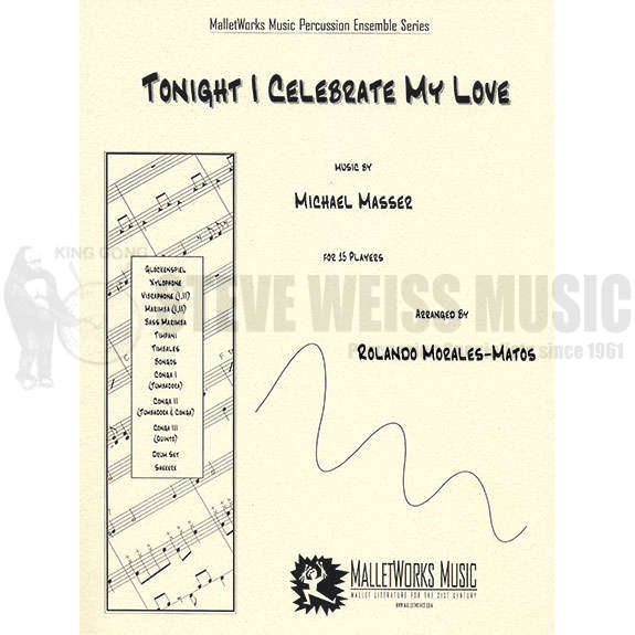 Masser-Tonight I Celebrate My Love arr. Morales-Matos-B/2V/X/2M/BM/4T/DS/P