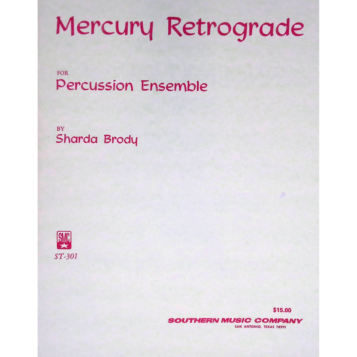 Mercury Retrograde by Sharda Brody