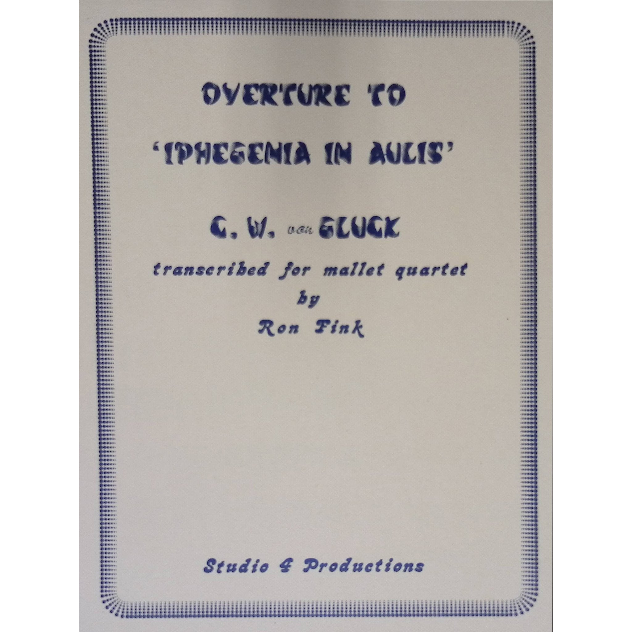 Overture From Iphegenia In Aulis by Christopher Gluck