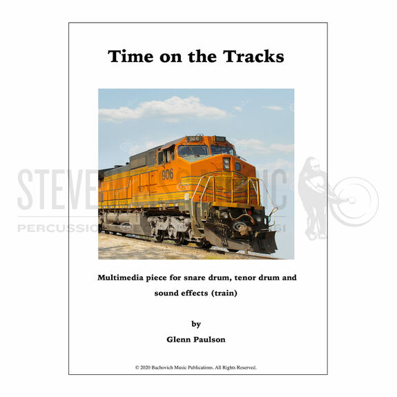 Paulson-Time on the Tracks-SD/TD/Prerecorded Train Effects