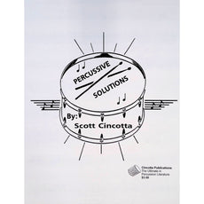 Percussive Solutions by Scott Cincotta
