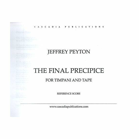 Peyton-The Final Precipice (For Timpani and Tape)-(SP/Electronic Part On Flash Drive) OS
