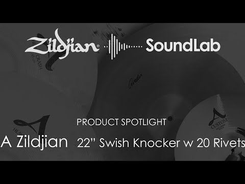 Zildjian 22'' A Swish Knocker Cymbal | Steve Weiss Music