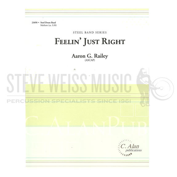 Railey-Feelin' Just Right (SP)-Steel drs./DS/P
