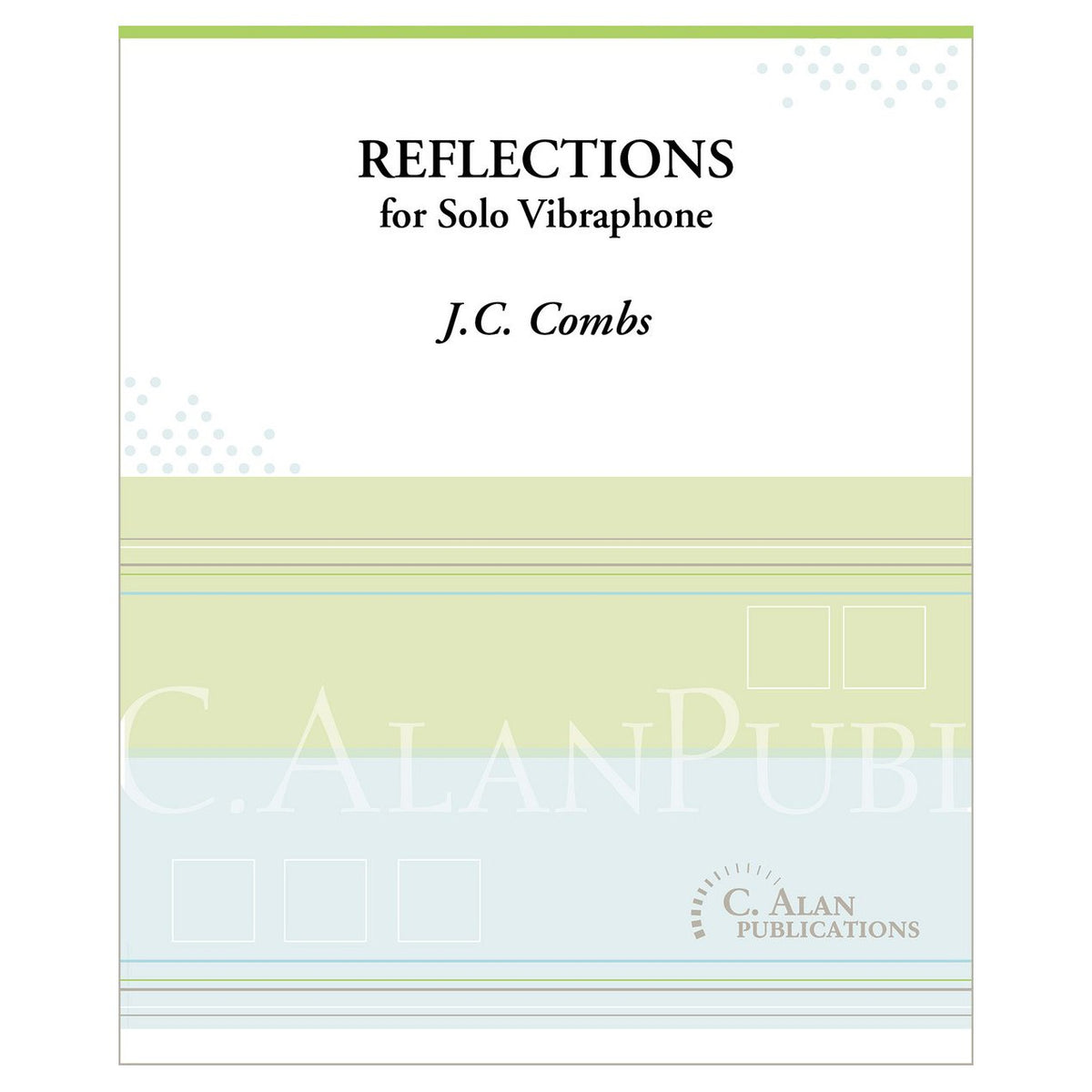 Reflections for Solo Vibraphone JC Combs cover page