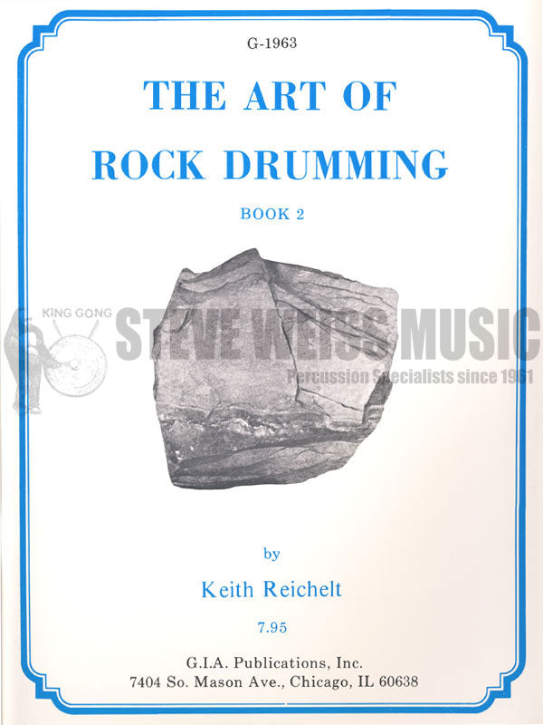Reichelt-Art of Rock Drumming Book 2