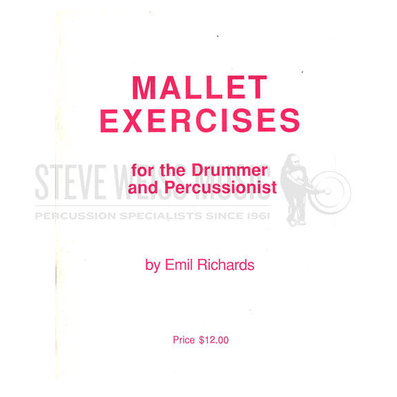 Richards-Mallet Exercises for the Drummer & Percussionist
