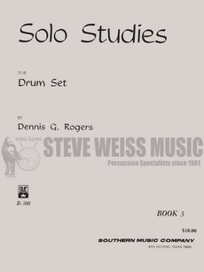 Rogers-Solo Studies for Drum Set Book 3