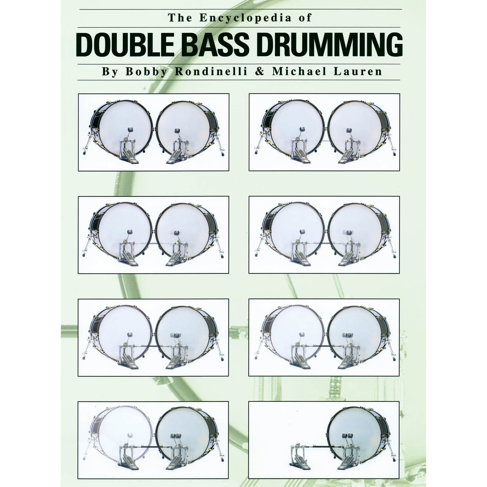Rondinelli/Lauren-Encyclopedia of Double Bass Drumming
