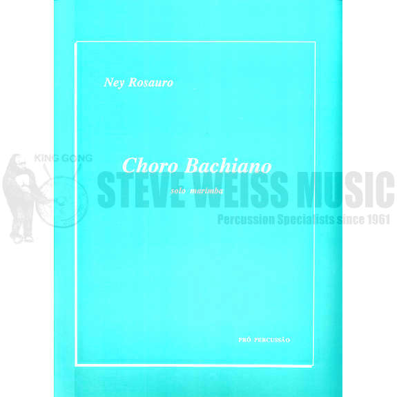 Rosauro-Choro Bachiano