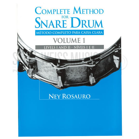Rosauro, Ney-Complete Method for Snare Drum vol. 1