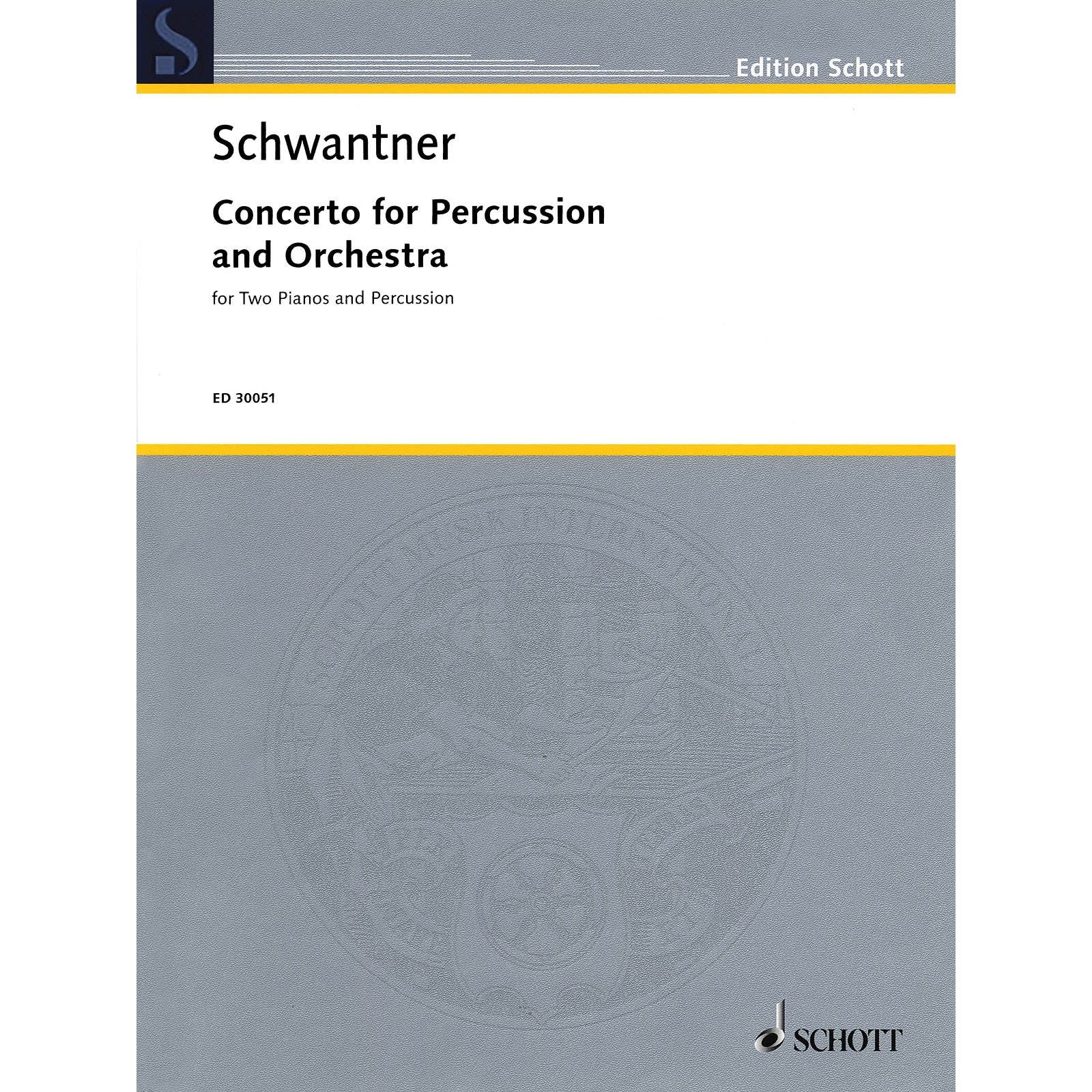 Schwantner-Concerto for Percussion & Orchestra 2 PIANO REDUCTION (SP)-Cro/X/M/V/P/2PN