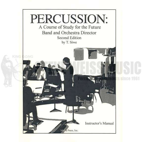 Siwe-Percussion: A Course of Study (Instructor manual)