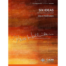 Six Ideas for Snare, Pedal Bass Drum and Cymbal Dave Hollinden