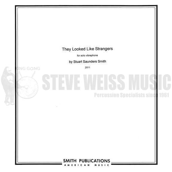 Smith, Stuart S.-They Looked Like Strangers-V OS