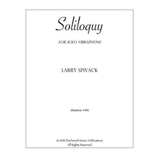 Soliloquy for solo vibraphone by Larry Spivack