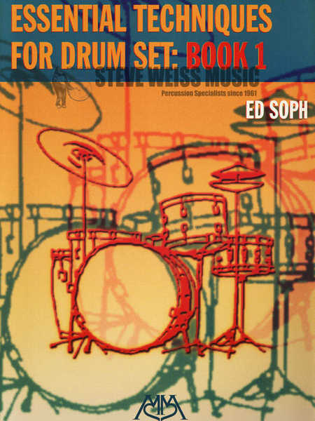 Soph-Essential Technique for Drumset (Bk 1)