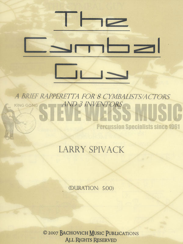 Spivack-Cymbal Guy, The  (S)-Cymbals/VX